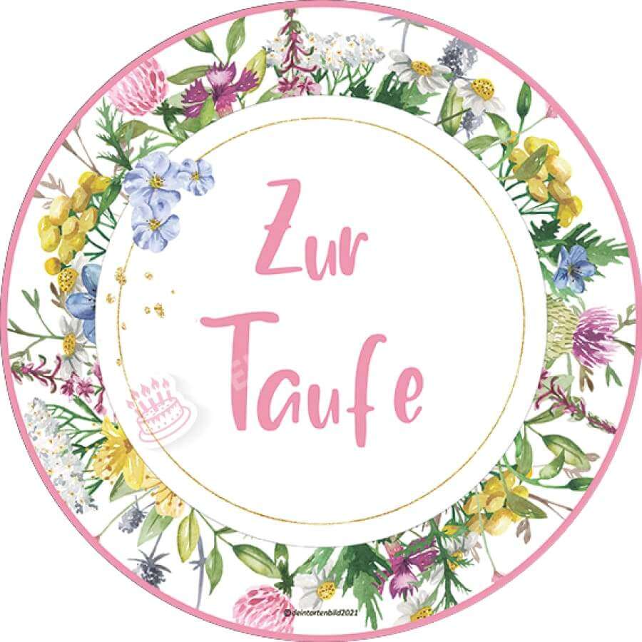 Motiv: Elegant Mit Spruch Zum Auswählen Oblatenpapier / Zur Taufe Pink Tortenbild