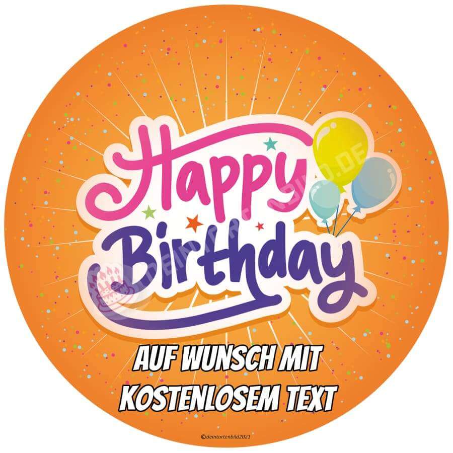 Motiv: Geburtstag - Happy BirthdayHochwertige und individuelle Tortenaufleger für jeden Anlass
Tortenaufleger Geburtstag - Happy Birthday in 20cm Kreis
Unsere Tortenaufleger sind ein ideales GeschenkTortenbildDeintortenbildGeburtstag - Happy Birthday