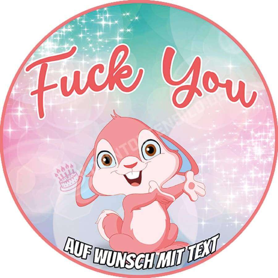 Motiv: "Fuck You" - Häschen von Deintortenbild – Tortenaufleger, Tortenfoto, Tortenbild, personalisiert & individuell bei Deintortenbild.de