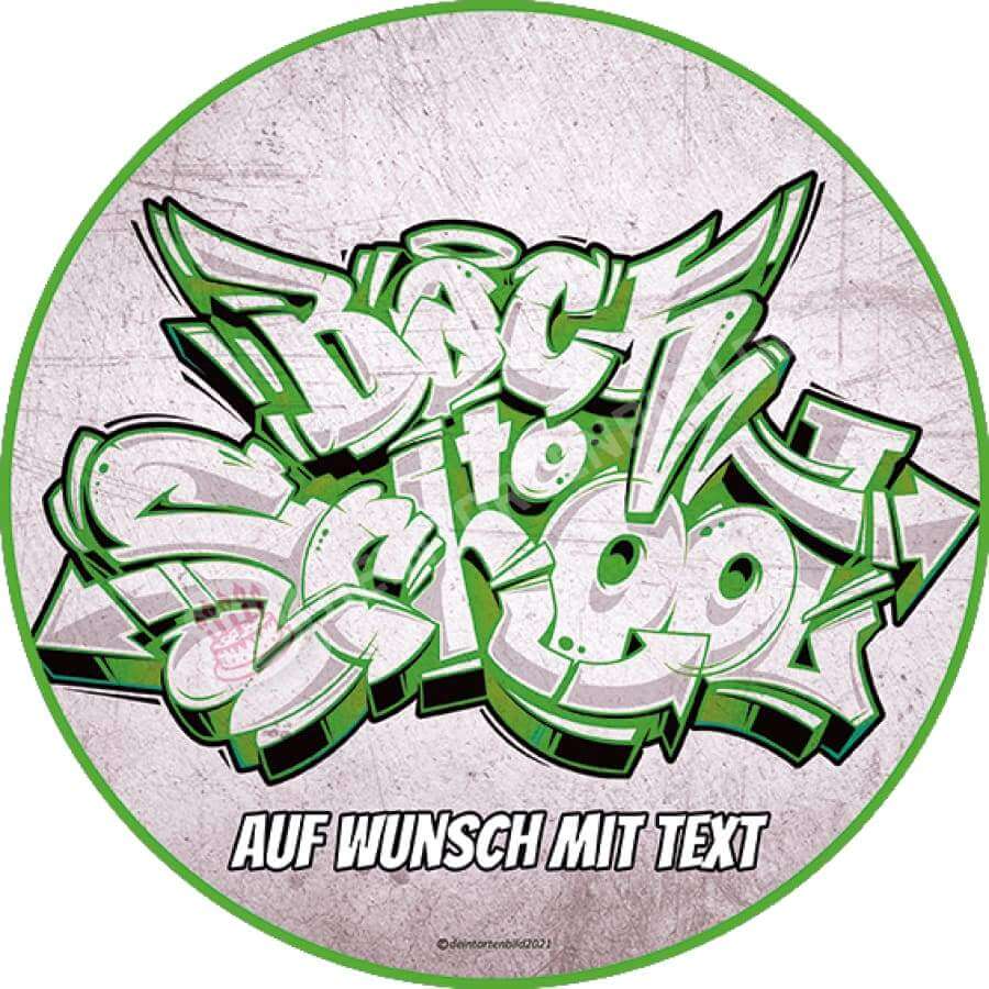 Motiv: Graffiti "Back to school" von Deintortenbild – Tortenaufleger, Tortenfoto, Tortenbild, personalisiert & individuell bei Deintortenbild.de