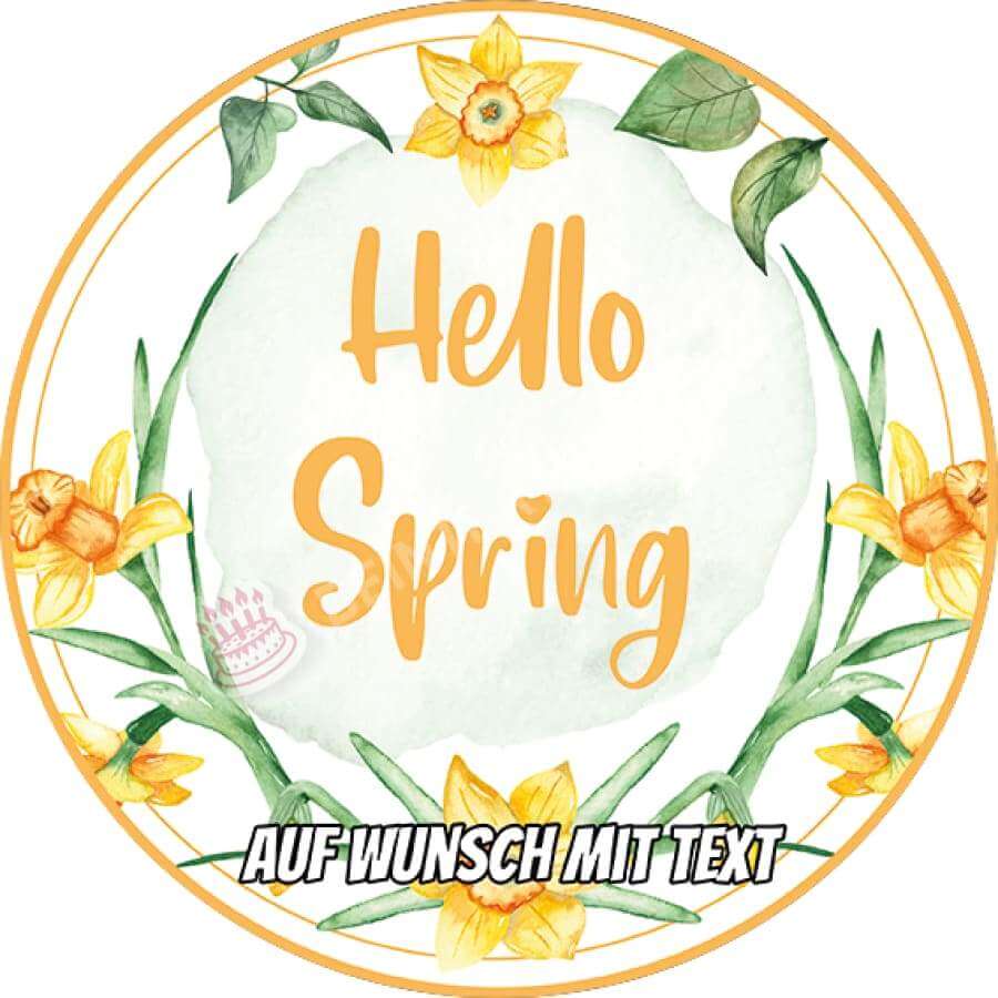 Motiv: Hello Spring - Frühlingsbeginn Narzissen - Deintortenbild.de Tortenaufleger aus Esspapier: Oblatenpapier, Zuckerpapier, Fondantpapier